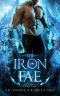 [The Twisted Crown 02] • The Iron Fae